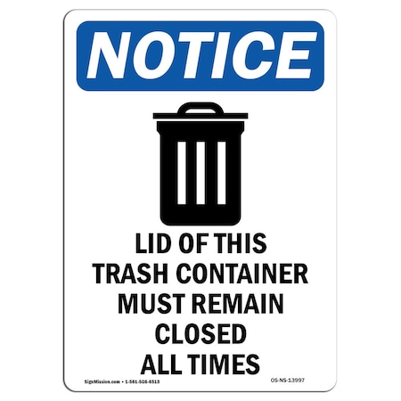 Signmission OSHA Notice, 5" Height, Lid Of This Trash Sign With Symbol, 5" X 3.5", Portrait OS-NS-D-35-V-13997